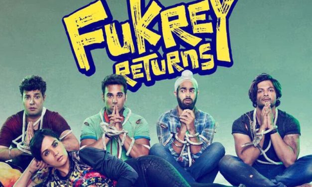 Fukrey Returns : Movie Review