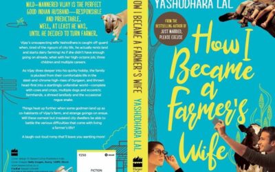 Book Launch- “How I became a Farmer’s Wife” written by Yashodhara Lal