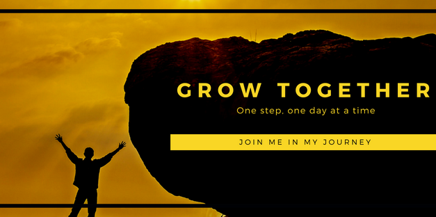 Grow Together Series – One Step, One Day at a Time (Post 1)