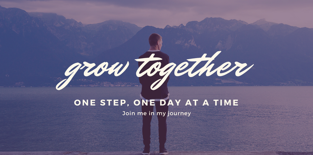 Grow Together – One Step, One Day at a Time – Gratitude (Post 2)