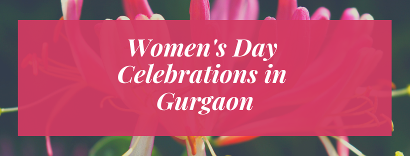 Women’s Day Celebrations in Gurgaon