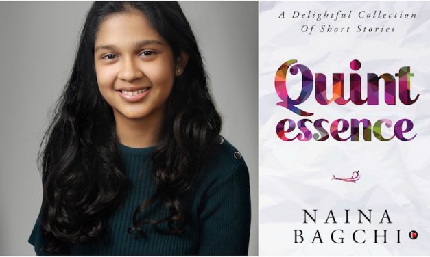 13 Year Old Naina Bagchi Publishes Her First Book – Quintessence