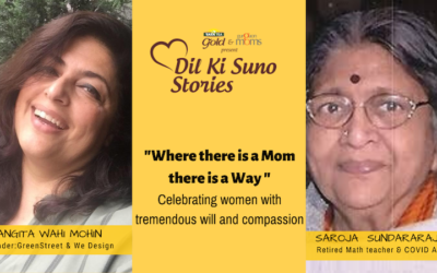 #DilKiSuno Stories : Where there is a Mom there is a Way