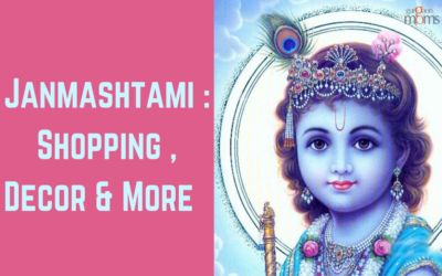 Janmashtami : Shopping , Decor & More