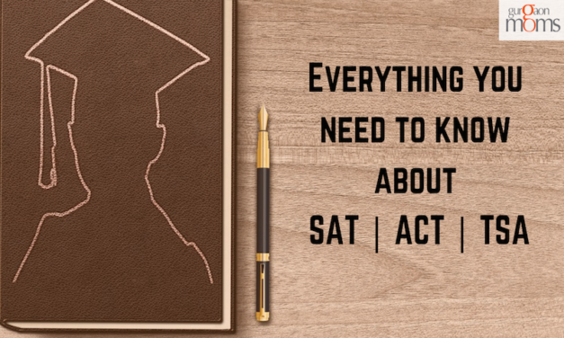 Everything you need to know about SAT | ACT | TSA