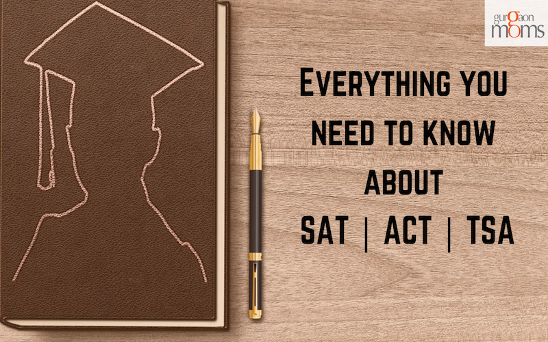 Everything you need to know about SAT | ACT | TSA