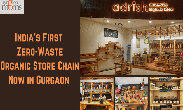 India’s First Zero-Waste Organic Store Chain Now in Gurgaon