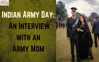 Indian Army Day : An Interview with an Army Mom