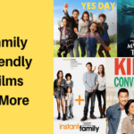 Family Friendly Films & More