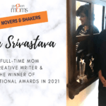 Neha Srivastava: A Full-Time Mom-A Creative Writer & the Winner of 9 International Awards