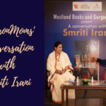 GurgaonMoms’ in conversation with Smriti Irani
