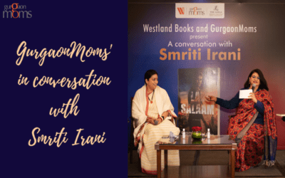 GurgaonMoms’ in conversation with Smriti Irani