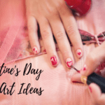 Valentine’s Day Nail Art Ideas