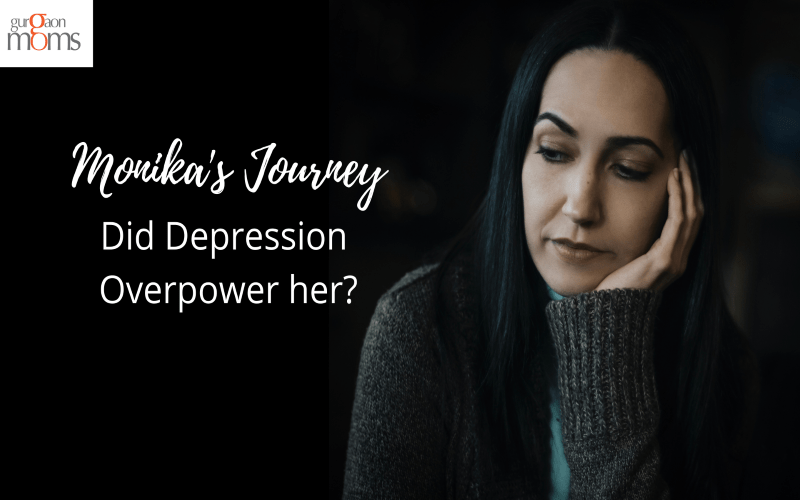 Monika’s Journey:Did Depression Overpower Her?