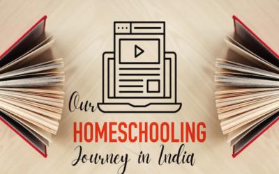 Our Homeschooling Journey in India