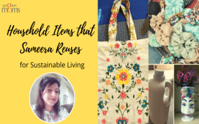 Household Items that Sameera Reuses for Sustainable Living