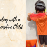 Traveling with a Hypersensitive Child