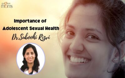 Importance of Adolescent Sexual Health:Dr. Suboohi Rizvi