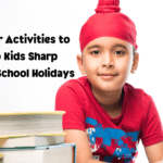 Summer Activities to Keep Kids Sharp during School Holidays