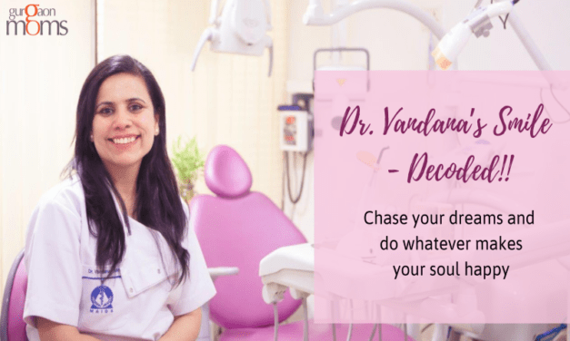 Dr. Vandana’s Smile – Decoded!!