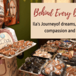 Behind Every Business: Ila’s Journey