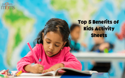 Top 5 Benefits of Kids Activity Sheets