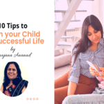 10 Tips to Coach your Child for a Successful Life