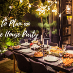 Tips to Plan an Awesome House Party