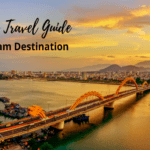 Vietnam Travel Guide – A Dream Destination