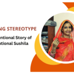 Breaking Stereotype: Unconventional Story of Conventional Sushila