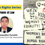 Women Rights Series : The Power of Law