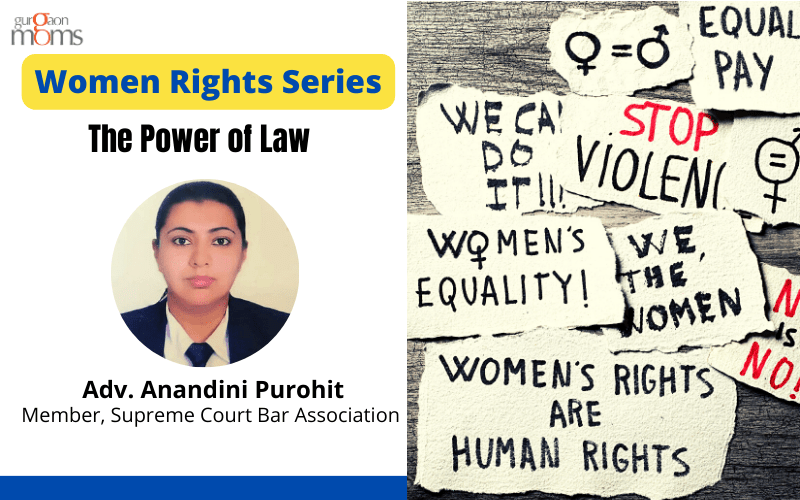 Women Rights Series : The Power of Law