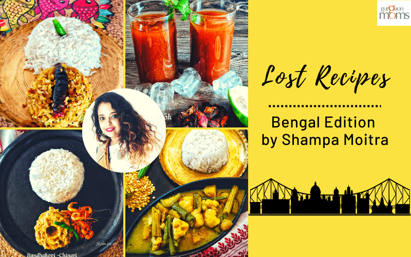 Lost Recipes : Bengal Edition