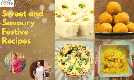 Rakhi Special:Sweet and Savoury Festive Recipes