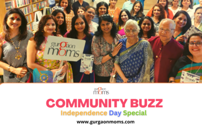 GurgaonMoms Community Buzz: Independence Day Special