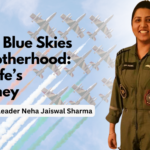 From Blue Skies to Motherhood: My Life’s Journey