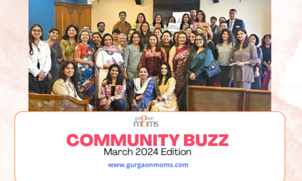 GurgaonMoms Community Buzz : March Edition