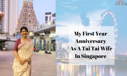 My First Year Anniversary As A Tai Tai Wife In Singapore