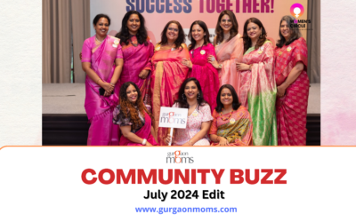 GurgaonMoms Community Buzz: July Edition